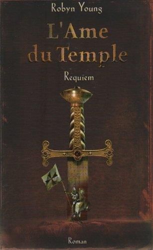 Ame du temple (L') T3 - Requiem