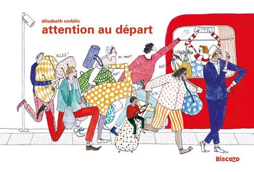 Attention au départ