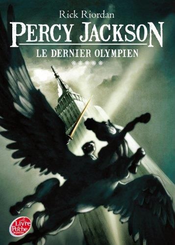 Dernier Olympien (Le) Percy Jackson T 5