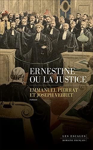 Ernestine ou la justice