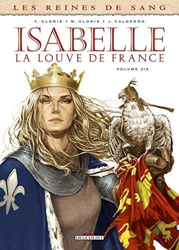 Isabelle, la louve de France  Vol2