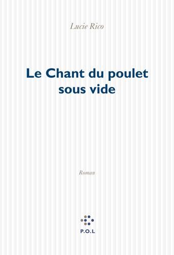 Le Chant du poulet sous vide