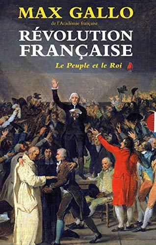 Le Révolution française T1 - Peuple et le roi
