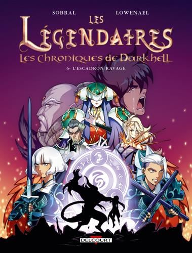 Les Légendaires, les chroniques de Darkhell