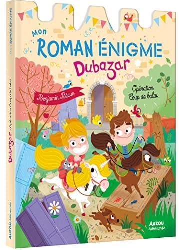 Mon roman énigme Dubazar