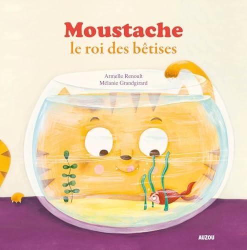 Moustache, le roi des bêtises