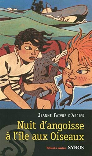 Nuit d'angoisse à l'île aux Oiseaux