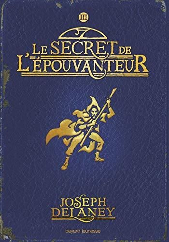 Secret de l'épouvanteur (Le)  T3